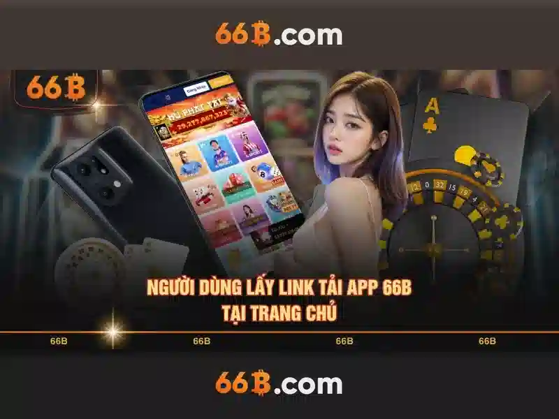 66b: Trải nghiệm cá cược trực tuyến đỉnh cao năm 2026