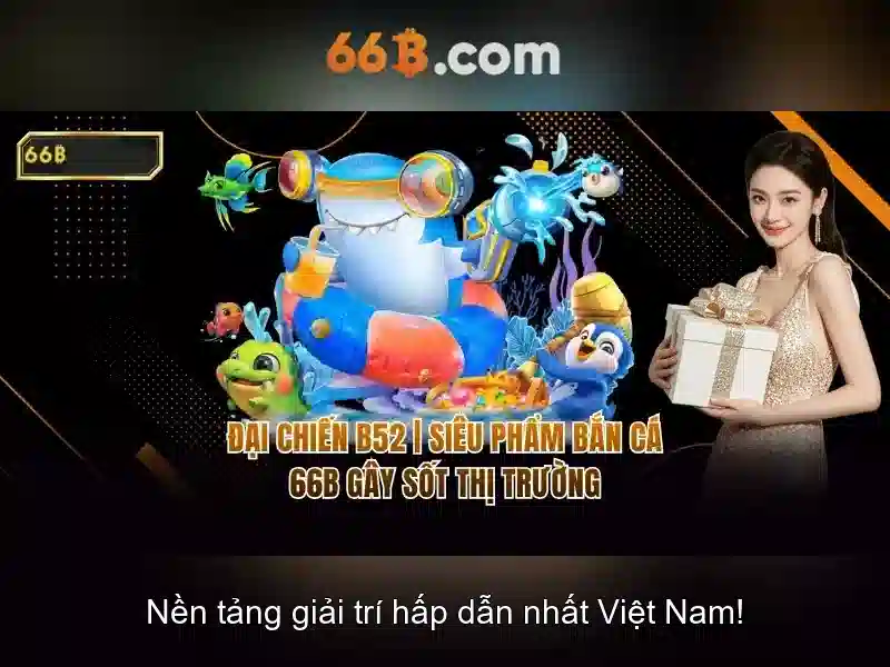 66B – Trải Nghiệm Slot Mới Nhất Với 66b Mới 2026 - 66B