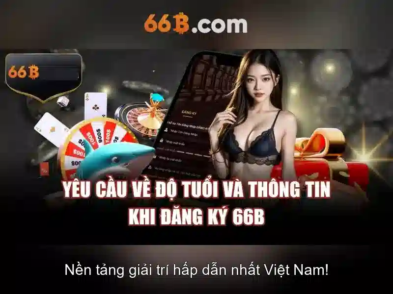 66b: Trải nghiệm cá cược trực tuyến đỉnh cao năm 2026